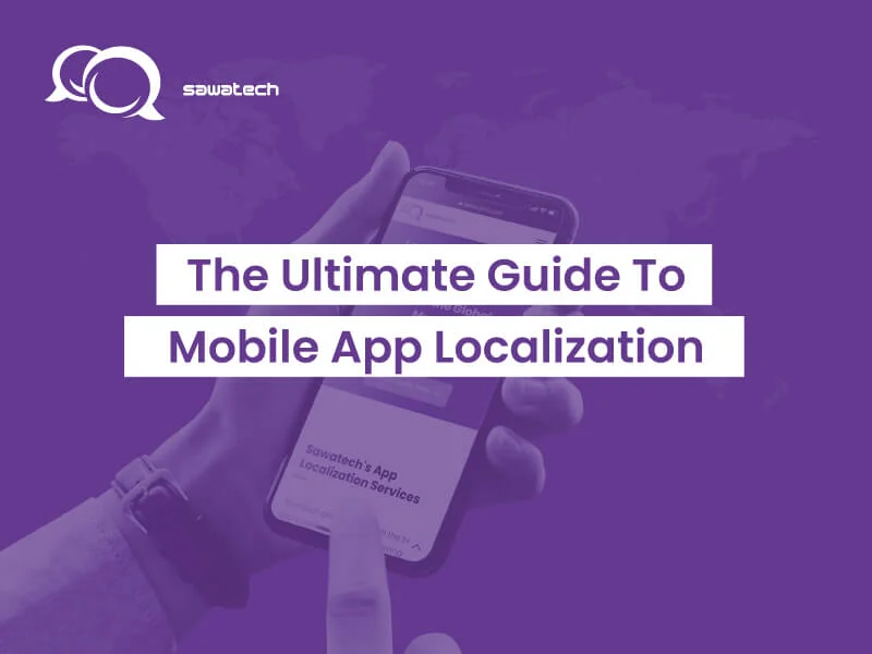 The Ultimate Guide To Mobile App Localization Cover