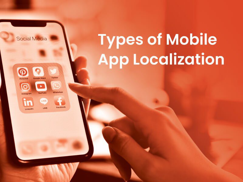 Types of Mobile Application Localization