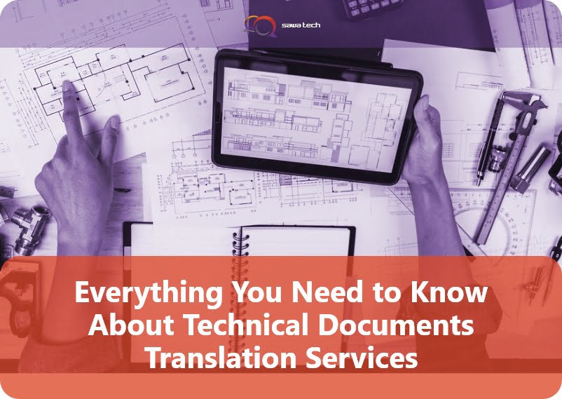 Everything You Need to Know About Technical Documents Translation Services